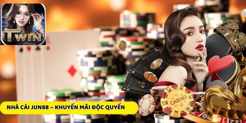 Jun88 ấn tượng trong top 8 Cổng Game Casino trực tuyến khuyến mãi cao